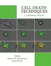 Cell Death Techniques: A Laboratory Manual cover
