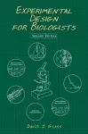 Experimental Design for Biologists, Second Edition cover
