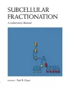 Subcellular Fractionation: A Laboratory Manual cover