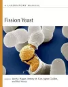 Fission Yeast: A Laboratory Manual cover