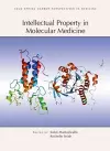 Intellectual Property in Molecular Medicine cover
