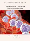 Leukemia and Lymphoma: Molecular and Therapeutic Insights cover