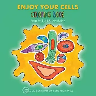 Enjoy Your Cells Coloring Book cover