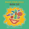 Enjoy Your Cells Coloring Book cover