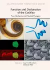 Function and Dysfunction of the Cochlea cover