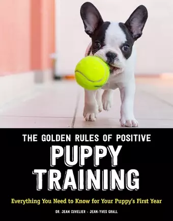 The Golden Rules of Positive Puppy Training cover