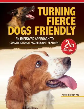 Turning Fierce Dogs Friendly, 2nd Edition cover