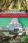 Journeys into the Mind of the World cover