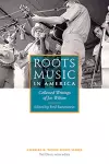 Roots Music in America cover