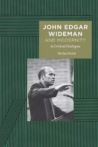 John Edgar Wideman and Modernity cover