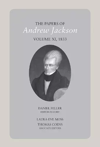 The Papers of Andrew Jackson, Volume 11, 1833 cover