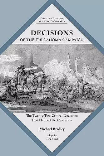 Decisions of the Tullahoma Campaign cover