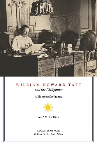 William Howard Taft and the Philippines cover