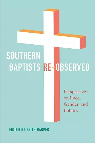 Southern Baptists Re-Observed cover