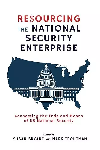 Resourcing the National Security Enterprise cover