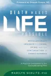 Death Makes Life Possible cover
