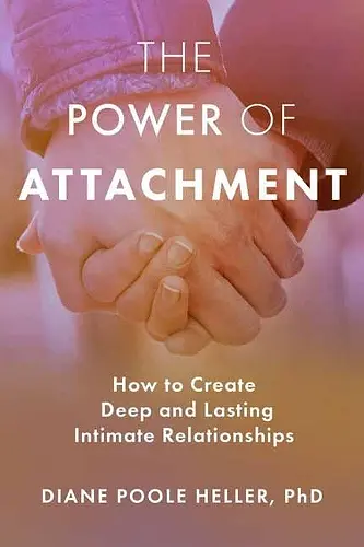 The Power of Attachment cover