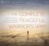 Complete Peaceful Warrior's Way cover