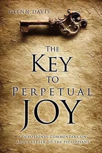 The Key to Perpetual Joy cover