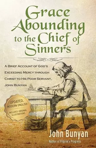 Grace Abounding to the Chief of Sinners cover