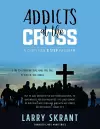 Addicts at the Cross cover