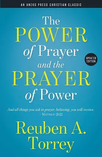 The Power of Prayer and the Prayer of Power cover