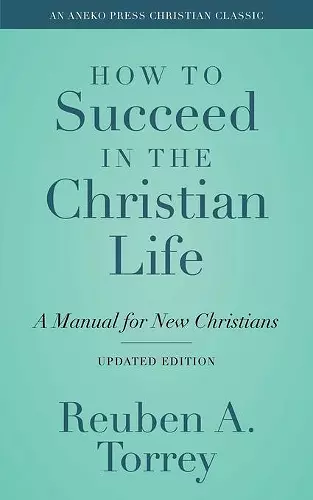 How to Succeed in the Christian Life cover