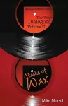 The Vinyl Dialogues Volume III cover