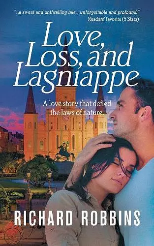 Love, Loss, and Lagniappe cover