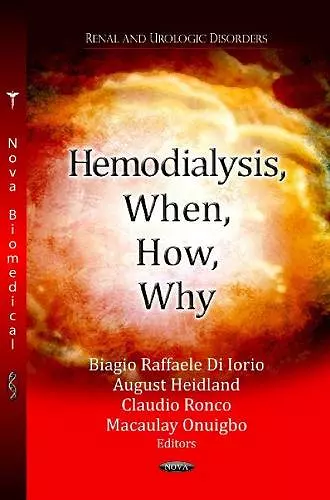 Hemodialysis, When, How, Why cover