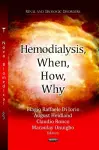 Hemodialysis, When, How, Why cover