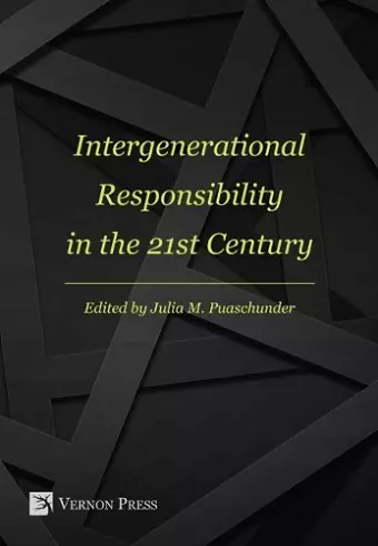 Intergenerational Responsibility in the 21st Century cover