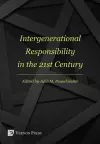 Intergenerational Responsibility in the 21st Century cover