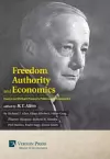 Freedom, Authority and Economics: Essays on Michael Polanyi's Politics and Economics cover