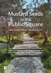 Mustard Seeds in the Public Square cover