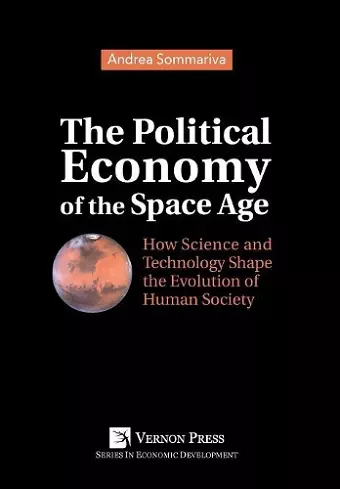 The Political Economy of the Space Age cover