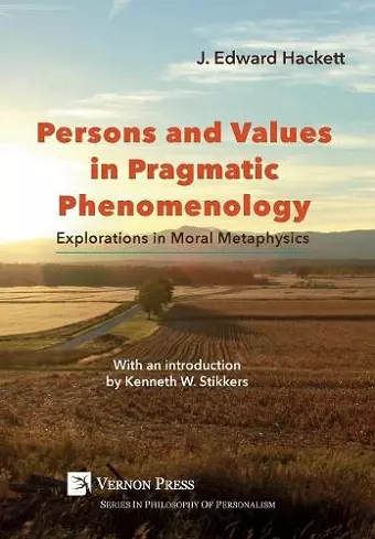 Persons and Values in Pragmatic Phenomenology cover