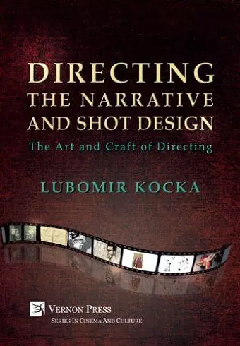 Directing the Narrative and Shot Design [Hardback, Premium Color] cover