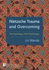 Nietzsche Trauma and Overcoming cover