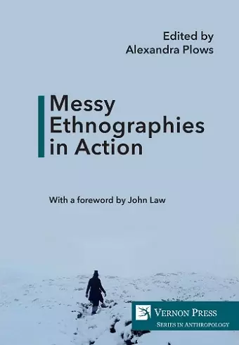 Messy Ethnographies in Action cover