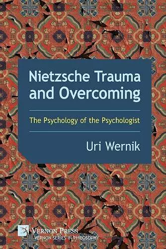 Nietzsche Trauma and Overcoming cover