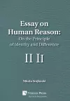 Essay on Human Reason: On the Principle of Identity and Difference cover