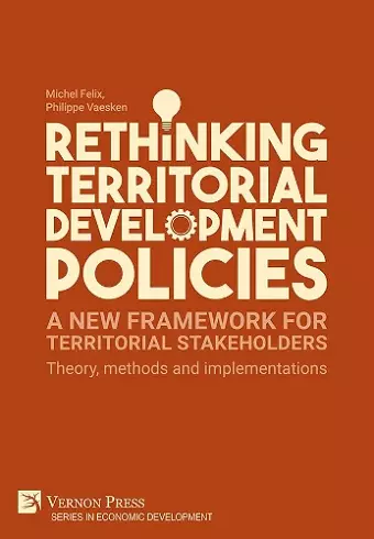 Rethinking Territorial Development Policies: A new framework for territorial stakeholders cover