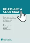 Help is just a click away: Social Network Sites and Support for Parents of Children with Special Needs cover