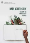 Diary as Literature: Through the Lens of Multiculturalism in America cover