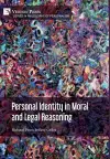 Personal Identity in Moral and Legal Reasoning cover