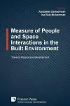 Measure of People and Space Interactions in the Built Environment cover