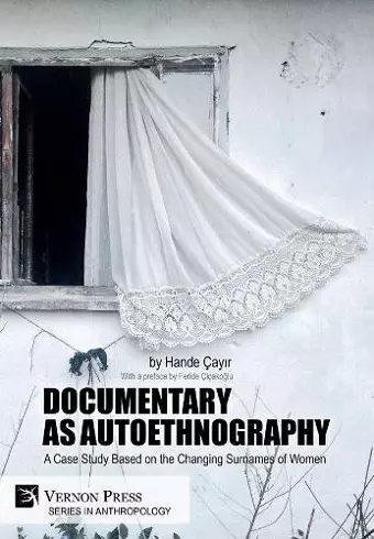 Documentary as Autoethnography: A Case Study Based on the Changing Surnames of Women cover