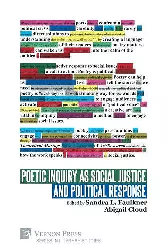 Poetic Inquiry as Social Justice and Political Response cover