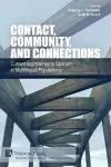 Contact, Community, and Connections cover